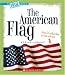 Book The American Flag (True Books)