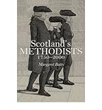 Scotland's methodists : 1750-2000