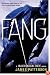 Fang: A Maximum Ride Novel
