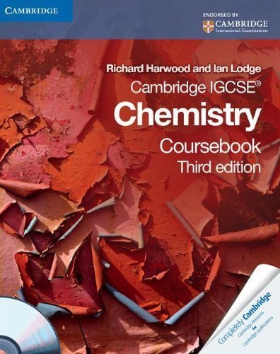 Cambridge IGCSE Chemistry Coursebook with CD-ROM (Cambridge International Examinations) 3rd (third) Edition by Harwood, Richard, Lodge, Ian published by Cambridge University Press (2010)