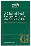 A medical-legal companion to the AMA guides fifth