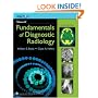 The Brant and Helms Solution: Fundamentals of Diagnostic Radiology, Third Edition, Plus Integrated Content Website (4 vol. set)
