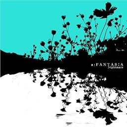 a:FANTASIA (初回盤:CD+DVD)