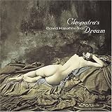 Cleopatras Dream [Vinyl]