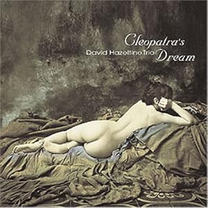 Cleopatra's Dream [Vinyl] by David Hazeltine Trio (Vinyl - 2008) - Import