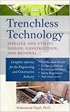 Trenchless Technology : Pipeline and Utility Design, Construction, and Renewal - 0071422668