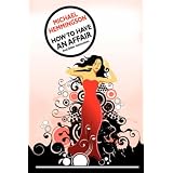 How to Have an Affair and Other Instructions ~ Michael Hemmingson