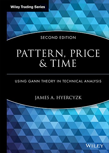Pattern, Price and Time: Using Gann Theory in Technical Analysis (Wiley Trading)