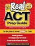 The Real ACT Prep Guide: The Only Guide to Include 3Real ACT Tests