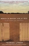 Bodies in Motion and at Rest: On Metaphor and Mortality