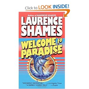 Welcome to Paradise - Laurence Shames