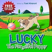 Children's Book: Lucky The Forgetful Puppy (bedtime stories collection) (Great Book For Kids) (Children's Books Collection)