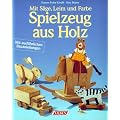 Spielzeug aus Holz