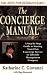 The Concierge Manual, Third Edition