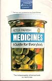 Medicines : a guide for everybody