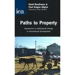 Paths to Property: Approaches to Institutional Change in International Development