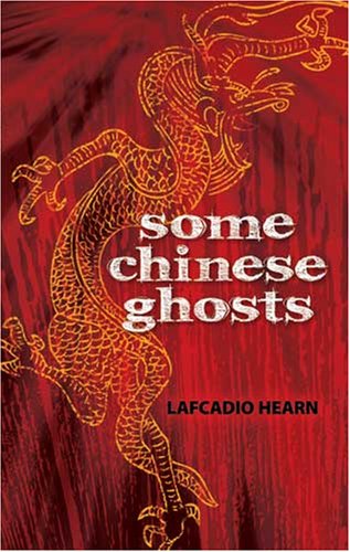 Cover image : Some Chinese Ghosts
