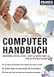 Windows Vista, Excel 2007 & Word 2007 fuer Spaeteinsteiger. Computer Handbuch