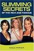 Slimming Secrets of the Rich and Famous