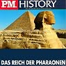 H&ouml;rbuch Das Reich der Pharaonen (P.M. History)