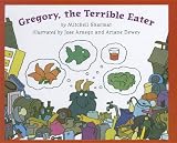 Gregory, the Terrible Eater