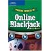 Winning Secrets of Online Blackjack