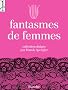 Fantasmes de femmes