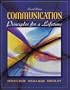 Communication: Principles for a Lifetime, Second Edition