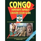 Congo, Democratic Republic Country Study Guide (World Country Study Guide Library) by USA IBP
