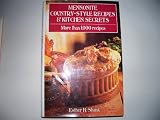 Mennonite Country-Style Recipes & Kitchen Secrets (More Than 1,000 Recipes)