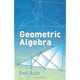 geometric algebra dover books on mathematics