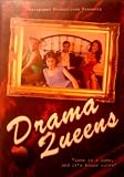 Drama Queens