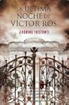 La �ltima noche de V�ctor Ros (Exitos...