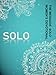 The Message: SOLO Women's Devotional (Softcover, Aqua)
