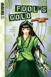 Fool's Gold Volume 2 (Fool's Gold (Tokyopop))