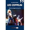 Led Zeppelin : M�me les dragons ont une fin