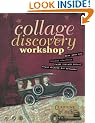 Collage Discovery Workshop