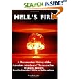 Hell's Fire: A Documentary History of the American Atomic and Thermonuclear Weapons Projects, From Hiroshima to the Cold... by Lenny Flank