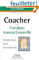 Coacher avec l'analyse transactionnelle