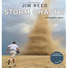 Storm Chaser: A Photographer's Journey