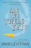 Are we there yet?