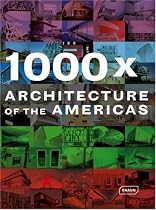 1000x Architecture of the Americas