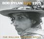 Bob Dylan Live 1975 (The Bootleg Series Volume 5)