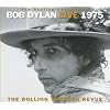 The Bootleg Series Vol. 5: Bob Dylan Live 1975 - The Rolling Thunder Revue