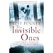 The Invisible Ones