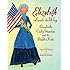 Elizabeth Leads the Way: Elizabeth Cady Stanton and the Right to Vote