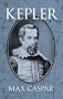 Kepler (Dover Books on Astronomy)
