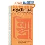 Yoga Tantra: Paths to Magical Feats
