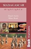 Madagascar Highlights (Bradt Travel Guide Madagascar Highlights)