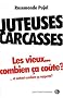 Juteuses carcasses